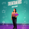 LIZ CUYA ES UNA DE LAS COMEDIANTES EN EL SHOW TREINTAÑEROS STAND UP COMEDY